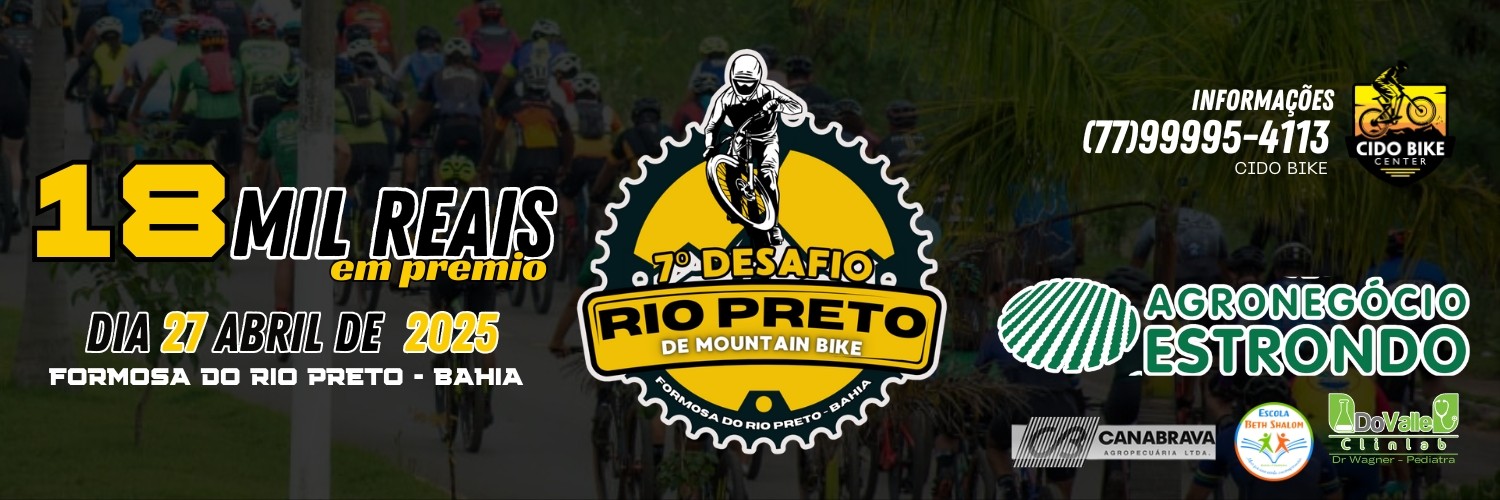 7º DESAFIO RIO PRETO DE MOUTAIN BIKE