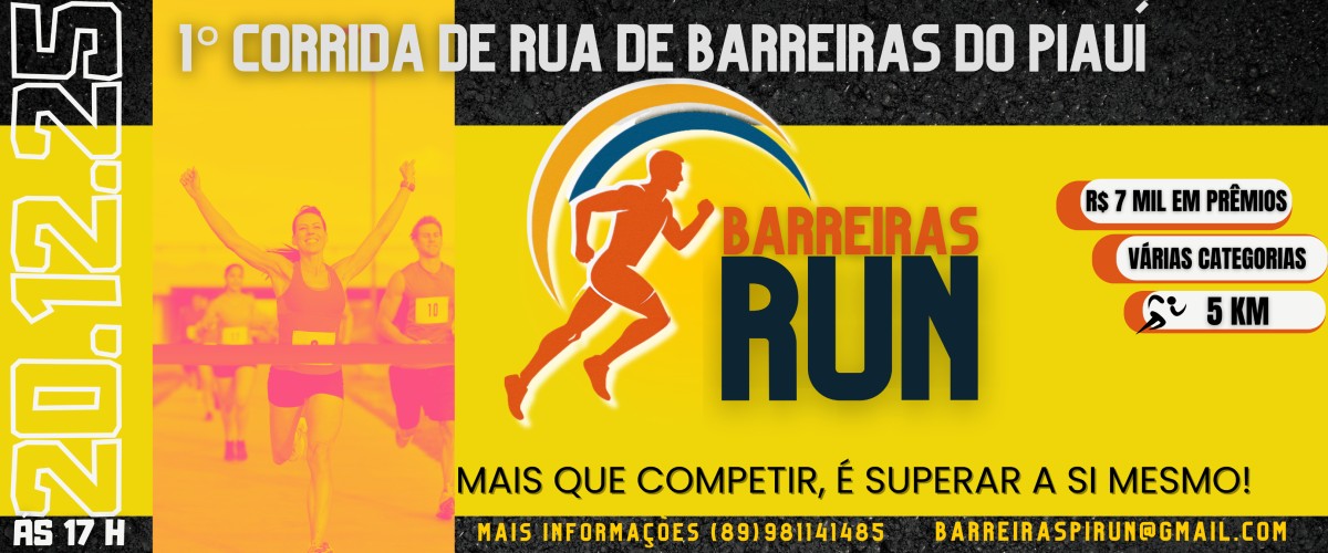 1ª Corrida de Rua de Barreiras do Piauí